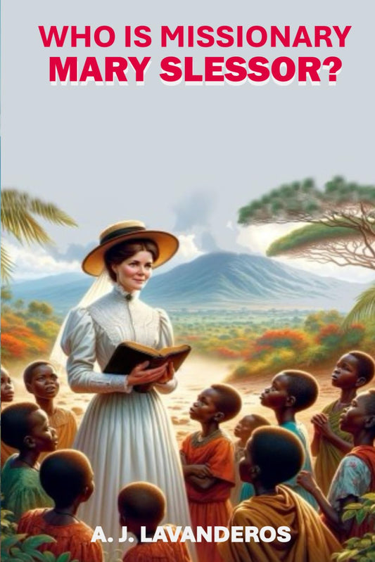 Who is Missionary Mary Slessor?