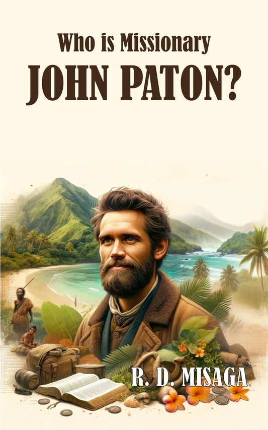 Who is Missionary John Paton?